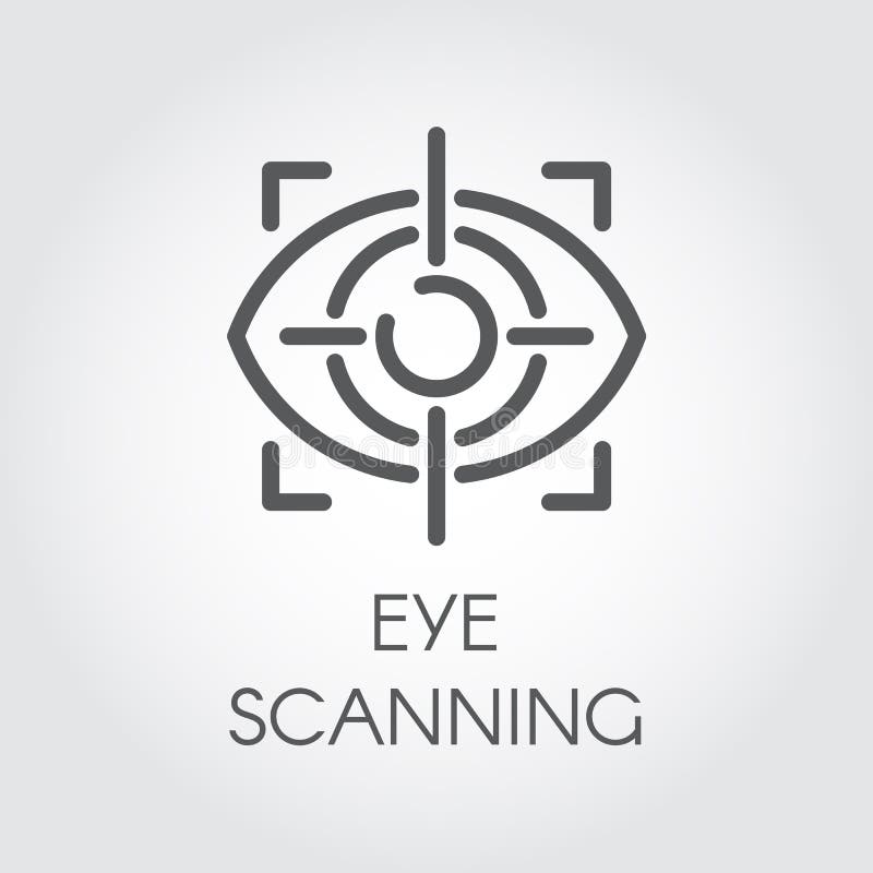 Eye scanning line icon. Biometric recognition system. Retina sensor technology. Outline logo. Vector illustration royalty free illustration